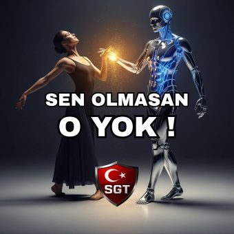 Sen Yoksan O da Yok: Yapay Zekâ İnsanla Anlamlıdır