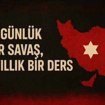 12 Günlük Savaş, 12 Yıllık Ders: Türkiye İçin Siber Uyanış Manifestosu